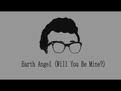 Earth Angel - Buddy Holly