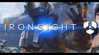 IRONSIGHT  やるよ