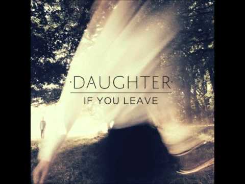 Daughter - Still