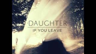 Daughter - Still