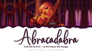 YooA (OH MY GIRL) - &#39;Abracadabra&#39; Lyrics Color Coded (Han/Rom/Eng)