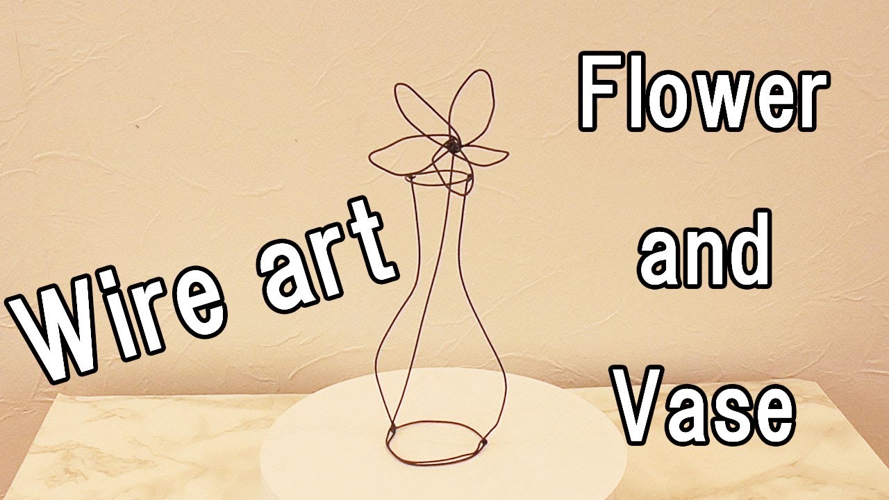 Wire art tutorial : flower and vase