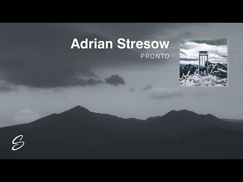 Adrian Stresow - Pronto
