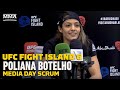 UFC Fight Island 6: Poliana Botelho Not Concerned With Gillian Robertson's 'Sharp' Jiu-Jitsu Skills