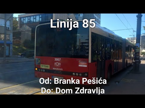 Linija 85 od Branka Pešića do Dom Zdravlja 