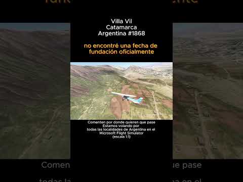 Villa Vil, Catamarca desde el Microsoft Flight Simulator #villavil #catamarca #argentina #msfs2024