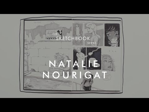The Sketchbook Series - Natalie Nourigat