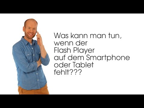 FlashPlayer für alle Android Tablets / Smartphones