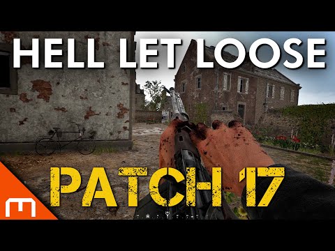 Hell Let Loose - New Patch w/Fixes and QOL Improvements! [Patch 17] PC ONLY