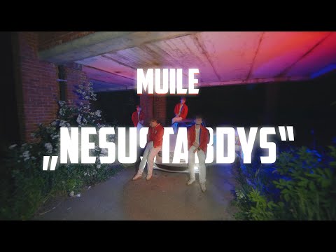 MUILE - Nesustabdys (Official Video)