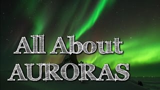 All About Auroras: Aurora Borealis (Northern Lights) and Aurora Australis for Kids - FreeSchool
