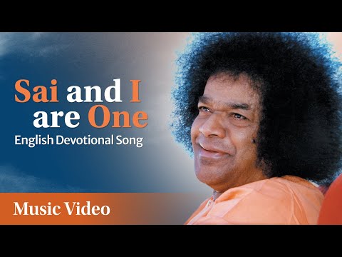 Sai and I Are One l English Devotional Song l Aradhana Day Offering