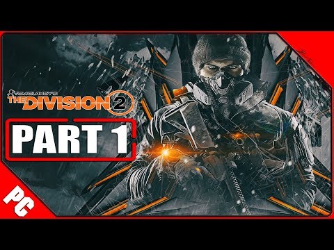 The Division 2 PC Gameplay German Part 1 German Walkthrough The Division 2 Beta Deutsch