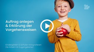 Auftrag als KiGa- oder Schulfotograf anlegen - Portraitbox - Shopsystem für Foto