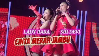 Download lagu Lady Rara ft Sri Devi / Cinta Merah Jambu | Mega Konser Indonesia mp3