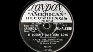 Andy Williams 'It Doesn't Take Very Long' 78 rpm