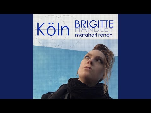 Köln (feat. Matahari Ranch)