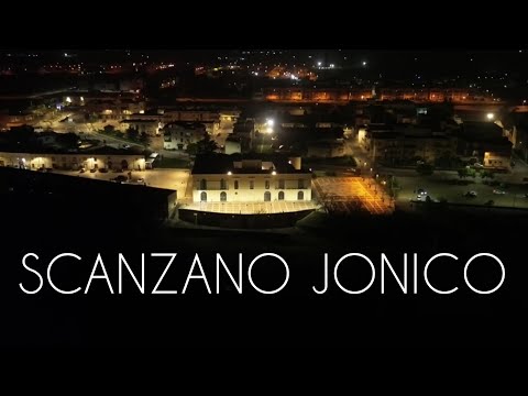 SCANZANO JONICO - Paese nuovo del SUD