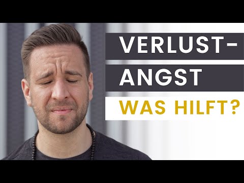 Verlustängste überwinden | In 15 Minuten Verzweiflung, Sorge, Panik und Unruhe LOSLASSEN