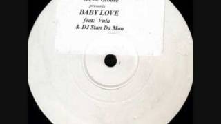 Stevie Groove feat Vula & DJ Stan Da Man - Baby Love.wmv