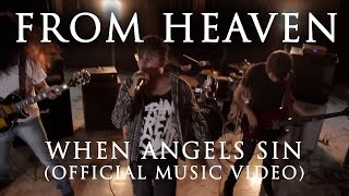 From Heaven - When Angels Sin (Video Oficial)