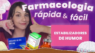 Estabilizadores de Humor | Aula 25 | Farmacologia do SNC rápida e fácil