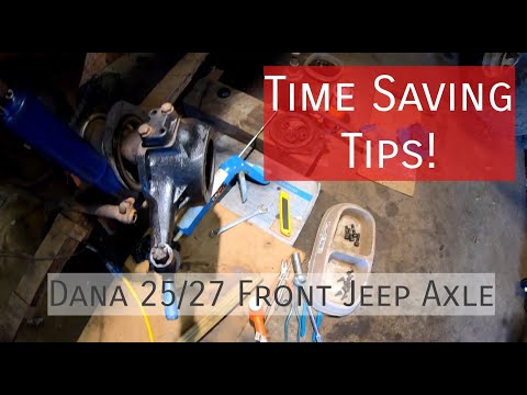 Dana 25/27 Willys Jeep Helpful Tips! Front Axle, CJ-2A, CJ-3A/B, CJ-5, CJ-6