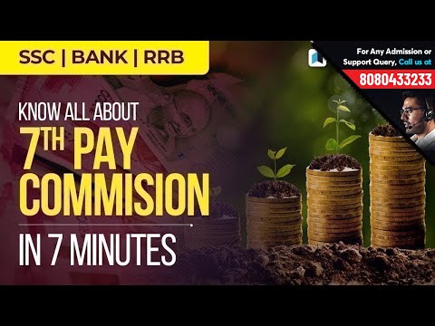 7th Pay Commission for SSC CGL | Minimum Salary, Pay Matrix | Best GK Notes for SSC, Bank & RRB Video