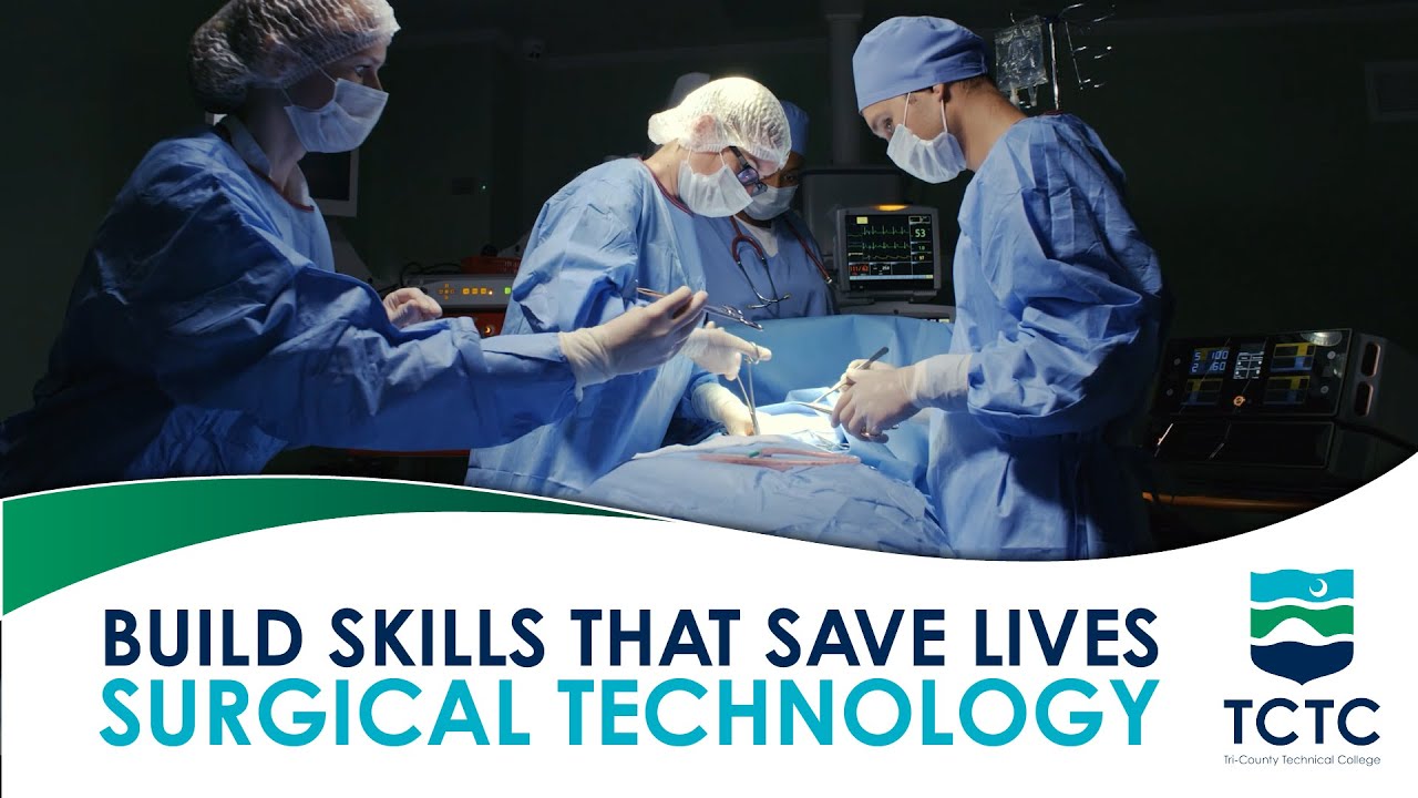TCTC: Surgical Technology