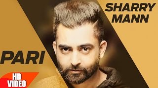 Download lagu Swargan Di Pari (Full Video) | Sharry Mann | Latest Punjabi Song 2017 | Speed Records mp3