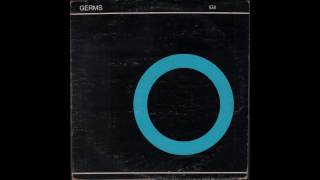 Germs - (GI) (1979) full album