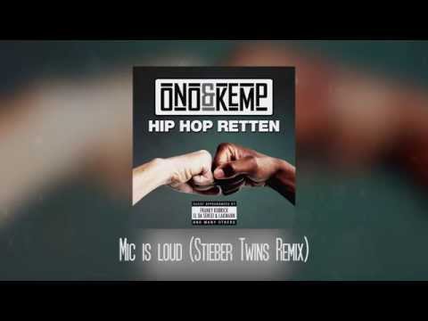 Ono & Kemp - Mic is loud (Stieber Twins Remix)