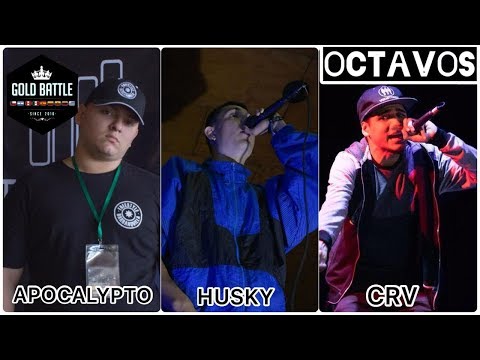 HUSKY vs CRV vs APOCALYPTO | OCTAVOS | Final Nacional Gold Battle Colombia