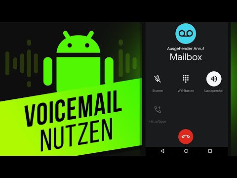 Android: Voicemail einrichten | Anrufbeantworter aktivieren und einstellen