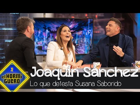 Joaquín Sánchez revela lo que más detesta de Susana Saborido - El Hormiguero