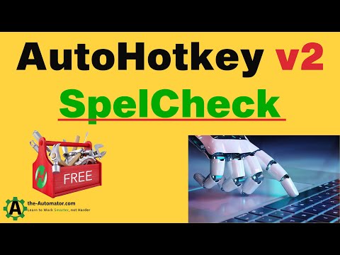 Say goodbye to typos! 👋 with this Spell check in AutoHotkey v1 or v2