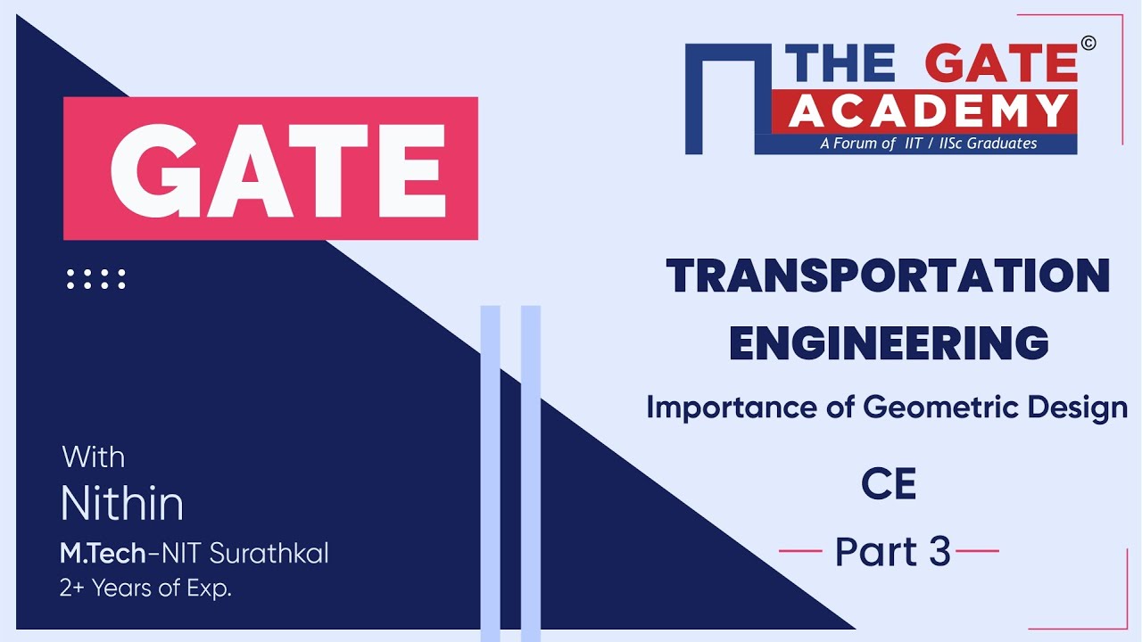 Part 3 | Highway Geometric Design | Transportation Engineering GATE Questions | GATE 2021