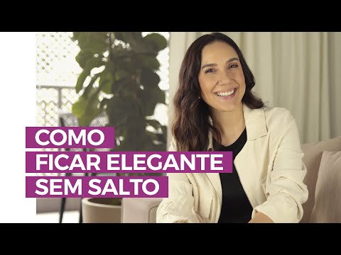 Como ficar elegante sem salto | Camila Gaio