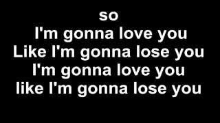 Meghan Trainor - Like I&#39;m Gonna Lose You ft. John Legend - LYRICS