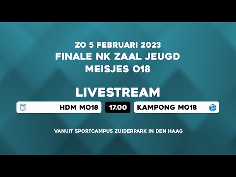 LIVE –NK Jeugd Zaal – HDM - Kampong Finale MO18