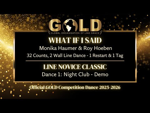 GOLD 2025 Line Novice Classic - Dance 1: Night Club "What If I Said" - Demo with music