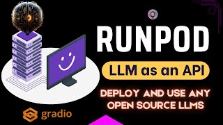 Deploy and Use any Open Source LLMs using RunPod
