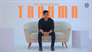 Download lagu Jen Manurung - Trauma Lagu Batak Viral 2020 mp3 Download lagu Jen Manurung - Trauma Lagu Batak Viral 2020 mp3