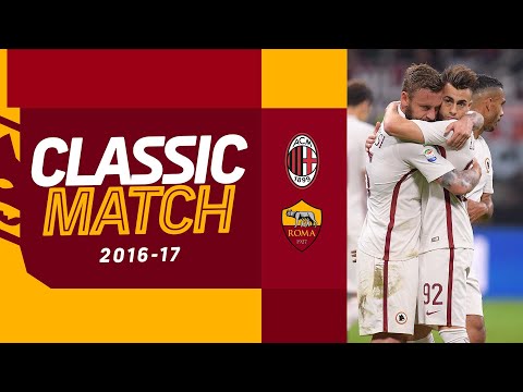 🟨🟥 MILAN 1-4 ROMA 🟨🟥 | Classic Match Highlights 2016-17
