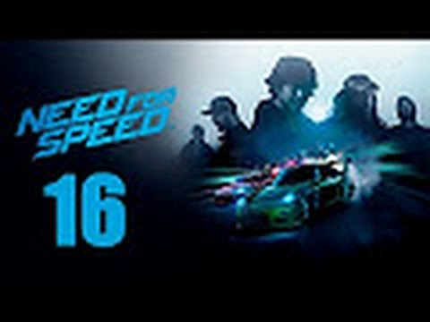 Need For Speed 2015 Gameplay Walkthrough Part 16