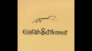 XTC&#39;s English Settlement with Dave Gregory and Hugh Padgham