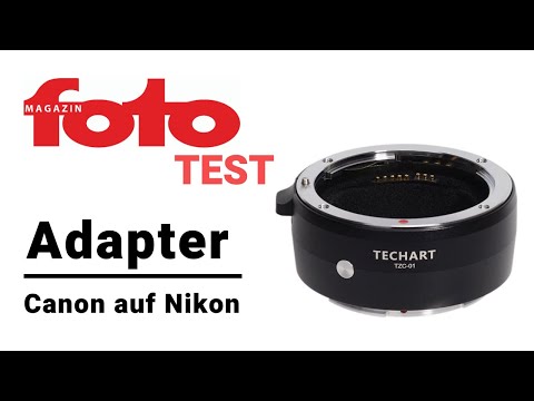 Adapter Canon auf Nikon | Erster Test des Objektiv-Adapters von Techart