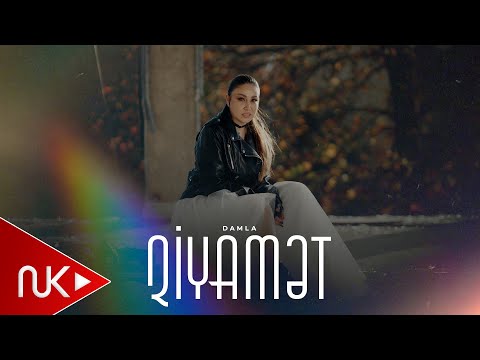 Damla - Qiyamet 2025 (Yeni Klip)