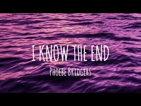 I Know The End-Phoebe Bridgers (Lyrics)
