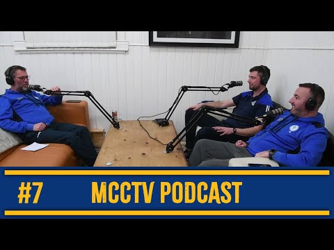 MCCTV Podcast #7 - Graeme Ormiston | Neil Gill | Dave Pettard